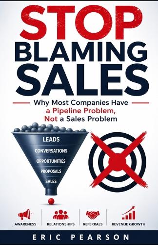 Stop Blaming Sales