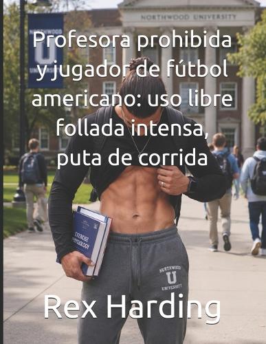 Profesora prohibida y jugador de fútbol americano