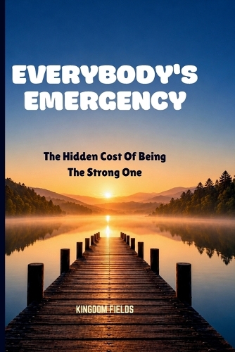 Everybody's Emergency