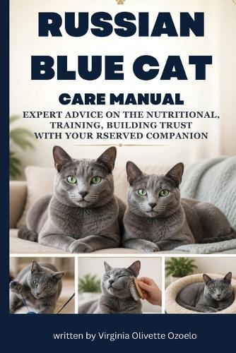 Russian Blue Cat Care Manual