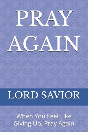Pray Again