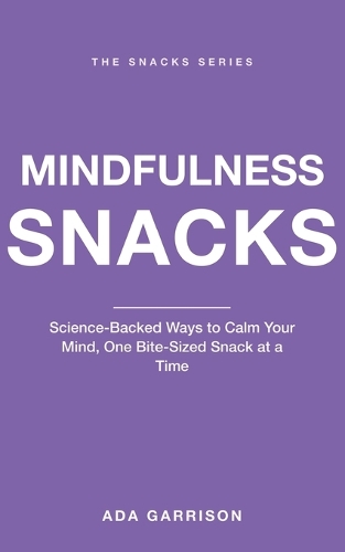 Mindfulness Snacks