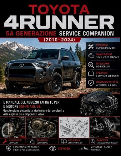 Toyota 4Runner 5a generazione Service Companion (2010-2024)
