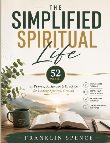 The Simplified Spiritual Life