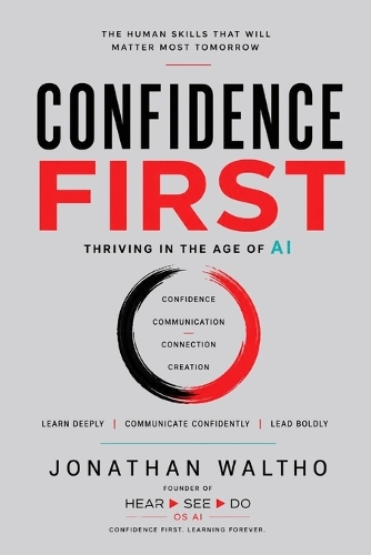 Confidence First