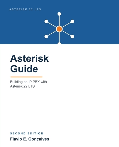 Asterisk Guide