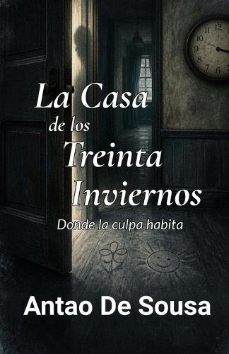 La Casa de los Treinta Inviernos