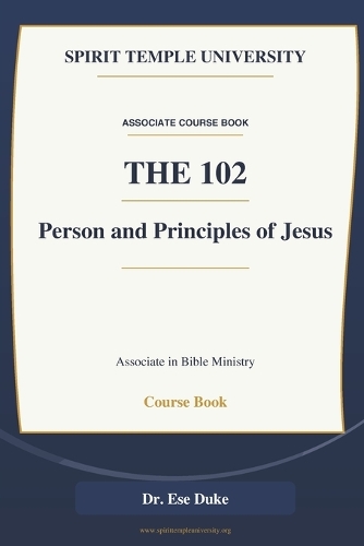 Person and Principles of Jesus