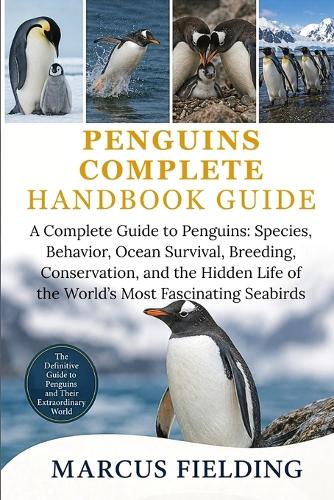 Penguins Complete Handbook Guide
