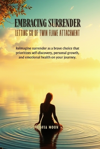 Embracing Surrender