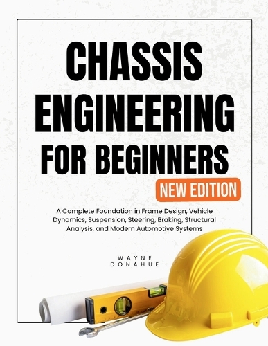 Chassis Engineering for Beginners