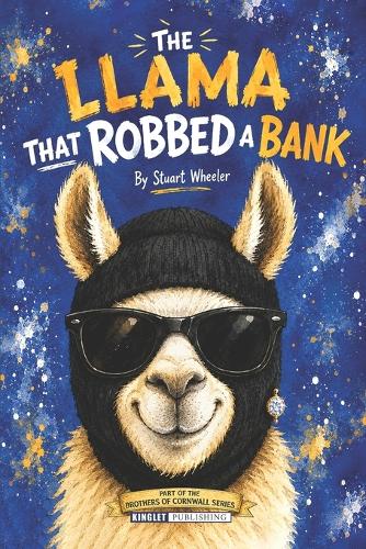 The Llama That Robbed A Bank