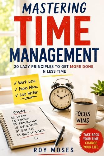 Mastering Time Management