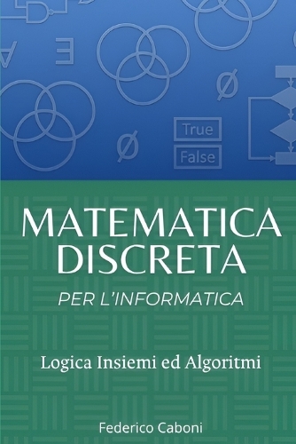 Matematica Discreta per l'Informatica
