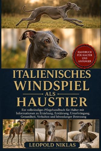 Italienisches Windspiel ALS Haustier