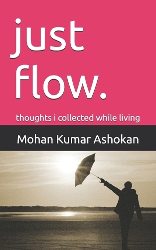just flow.