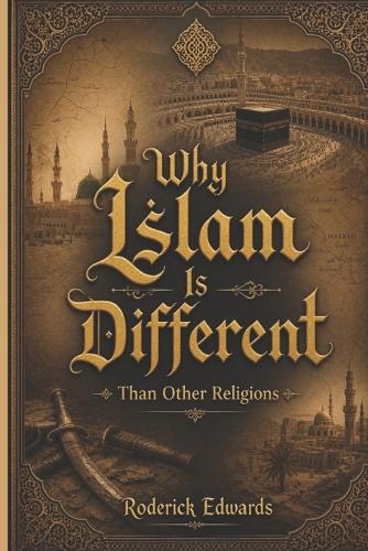 Why Islam is Different