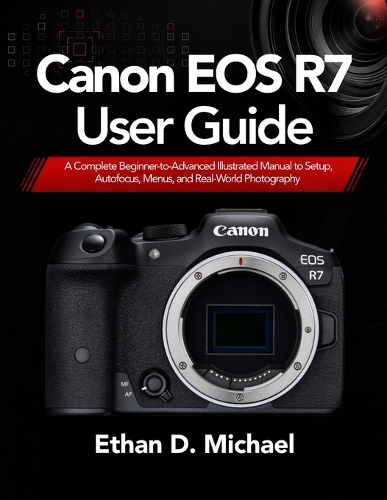 Canon EOS R7 User Guide