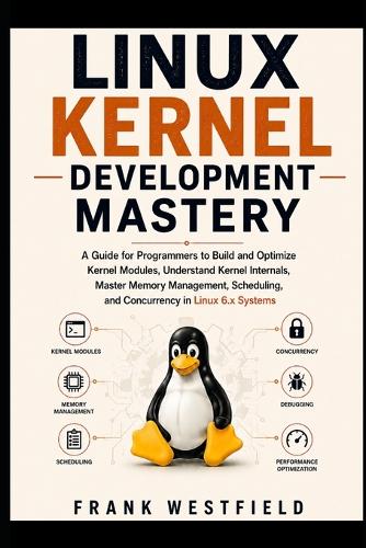 Linux Kernel Development Mastery