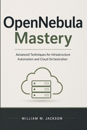 OpenNebula Mastery