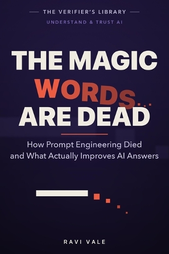 The Magic Words Are Dead