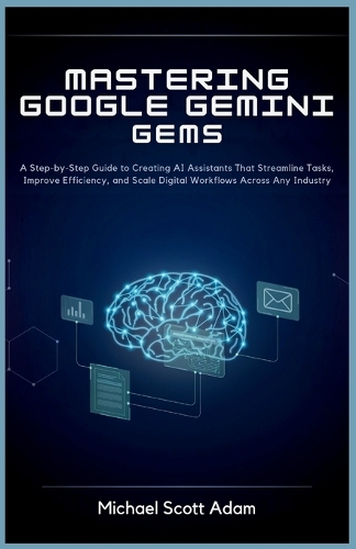 Mastering Google Gemini Gems for Business Automation