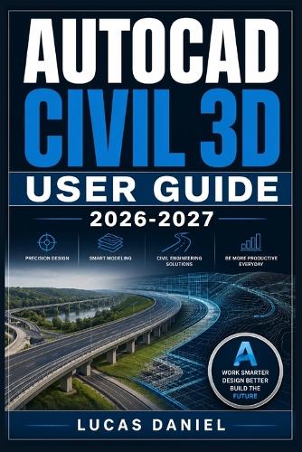 AutoCAD Civil 3D User Guide 2026-2027