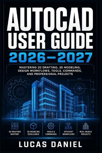 AutoCAD User Guide 2026-2027