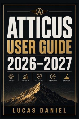 Atticus User Guide 2026-2027