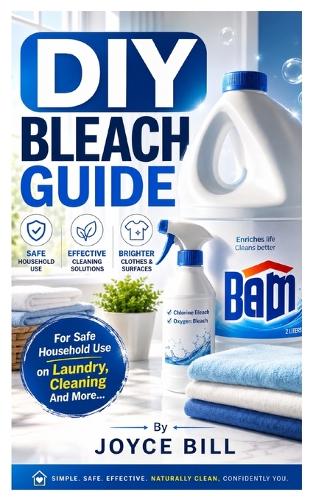 DIY Bleach Guide