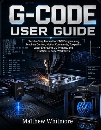 G-code User Guide