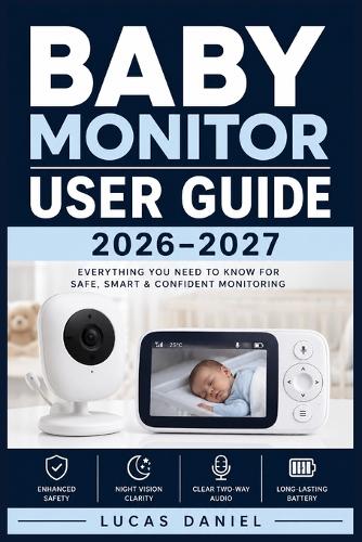 Baby Monitor User Guide 2026-2027