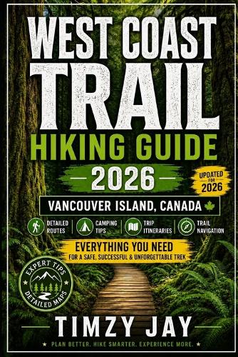 West Coast Trail Hiking Guide 2026