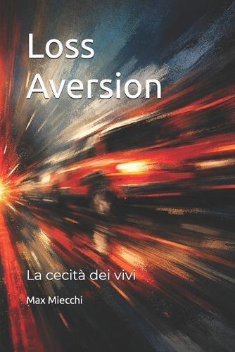 Loss Aversion
