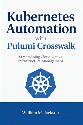Kubernetes Automation with Pulumi Crosswalk