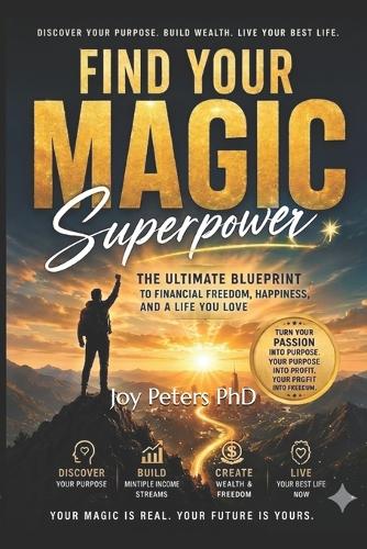 Find Your Magic Superpower