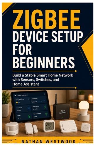 Zigbee Device Setup for Beginners