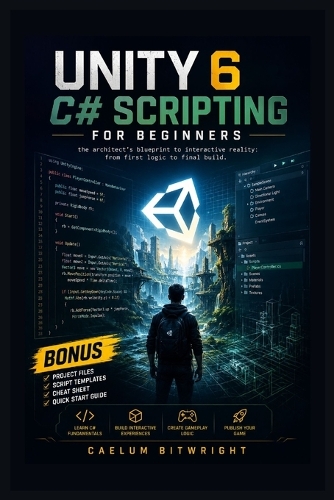 Unity 6 C# Scripting for Beginners
