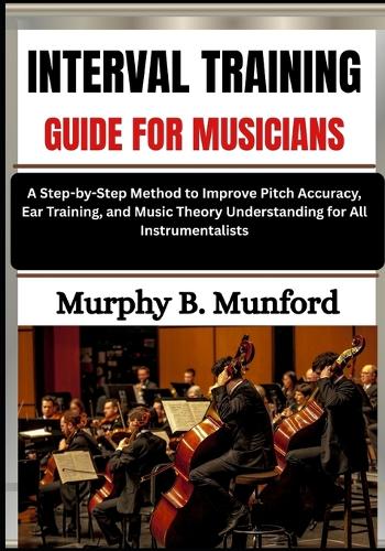 Interval Training Guide for Musicians