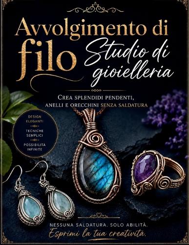 Avvolgimento di filo Studio di gioielleria