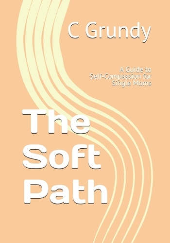 The Soft Path