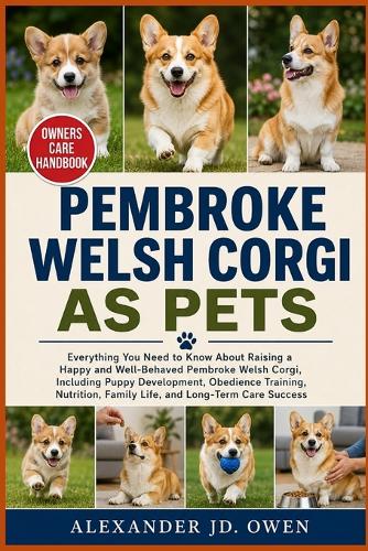 Pembroke Welsh Corgi as Pets