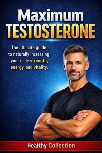 Maximum Testosterone