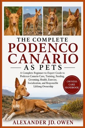 The Complete Podenco Canario as Pets