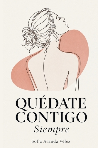 Quédate Contigo, Siempre