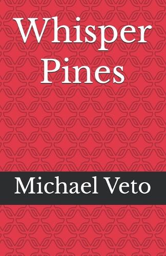 Whisper Pines