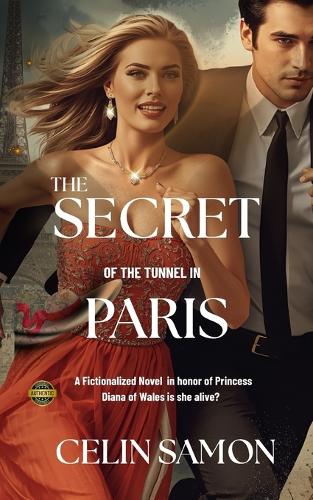 The Secret of the Tunnel in Paris
