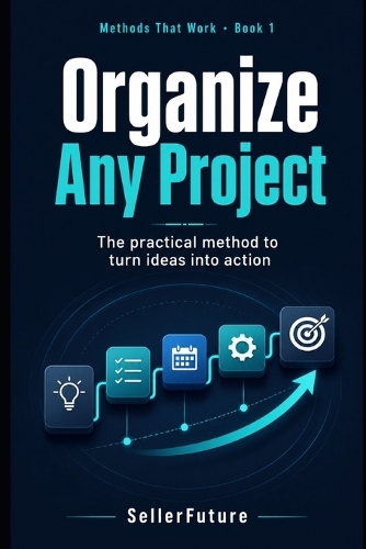 Organize Any Project