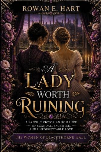 A Lady Worth Ruining