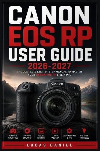Canon EOS Rp User Guide 2026-2027